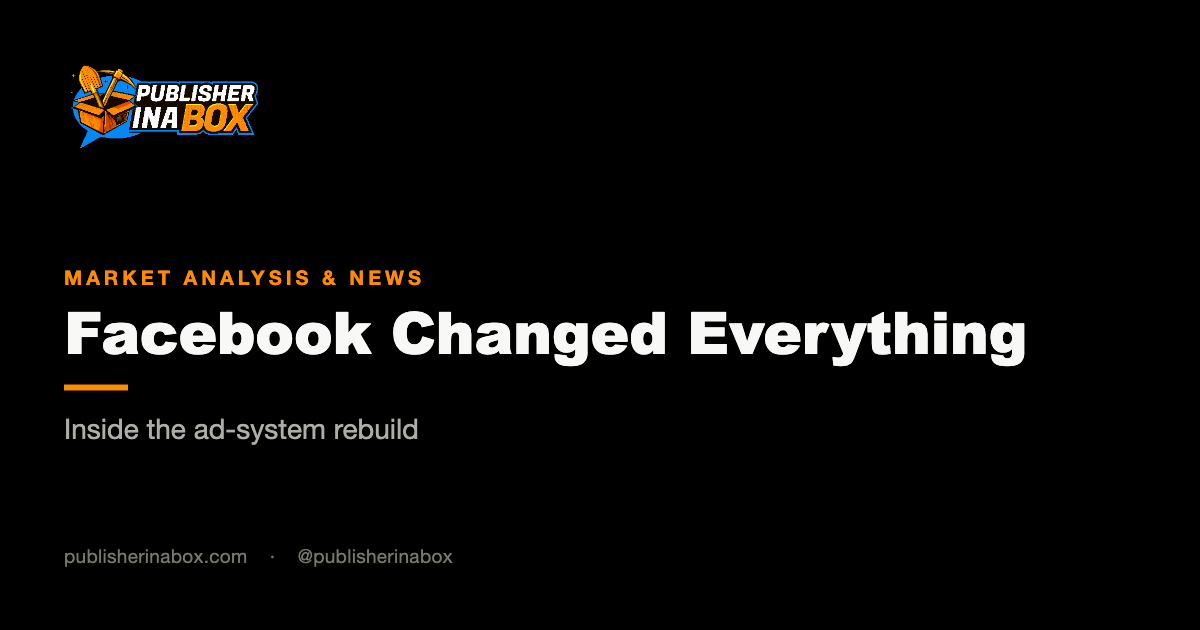 Facebook Changed Everything in 2026: The Ad System Rebuild Behind the Volatility