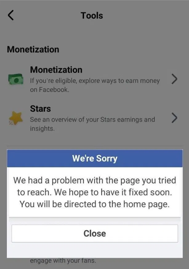 Facebook's "We're Sorry" message appearing across the Monetization menu.