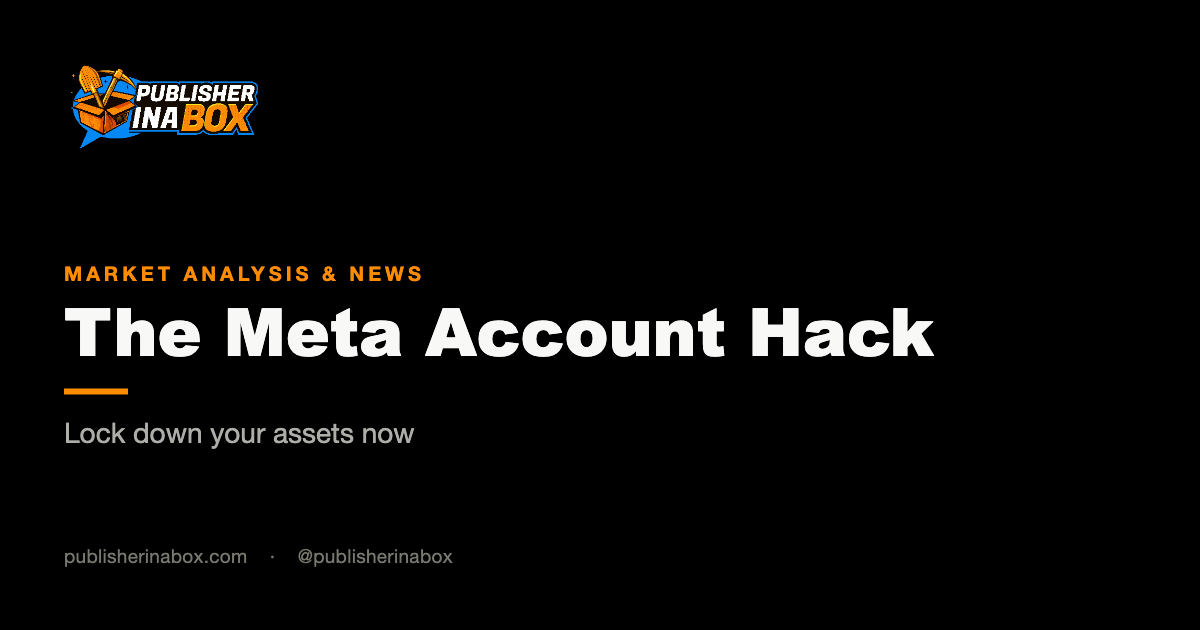 Massive Facebook and Instagram Hack in 2026: How Publishers Should Secure Their Accounts