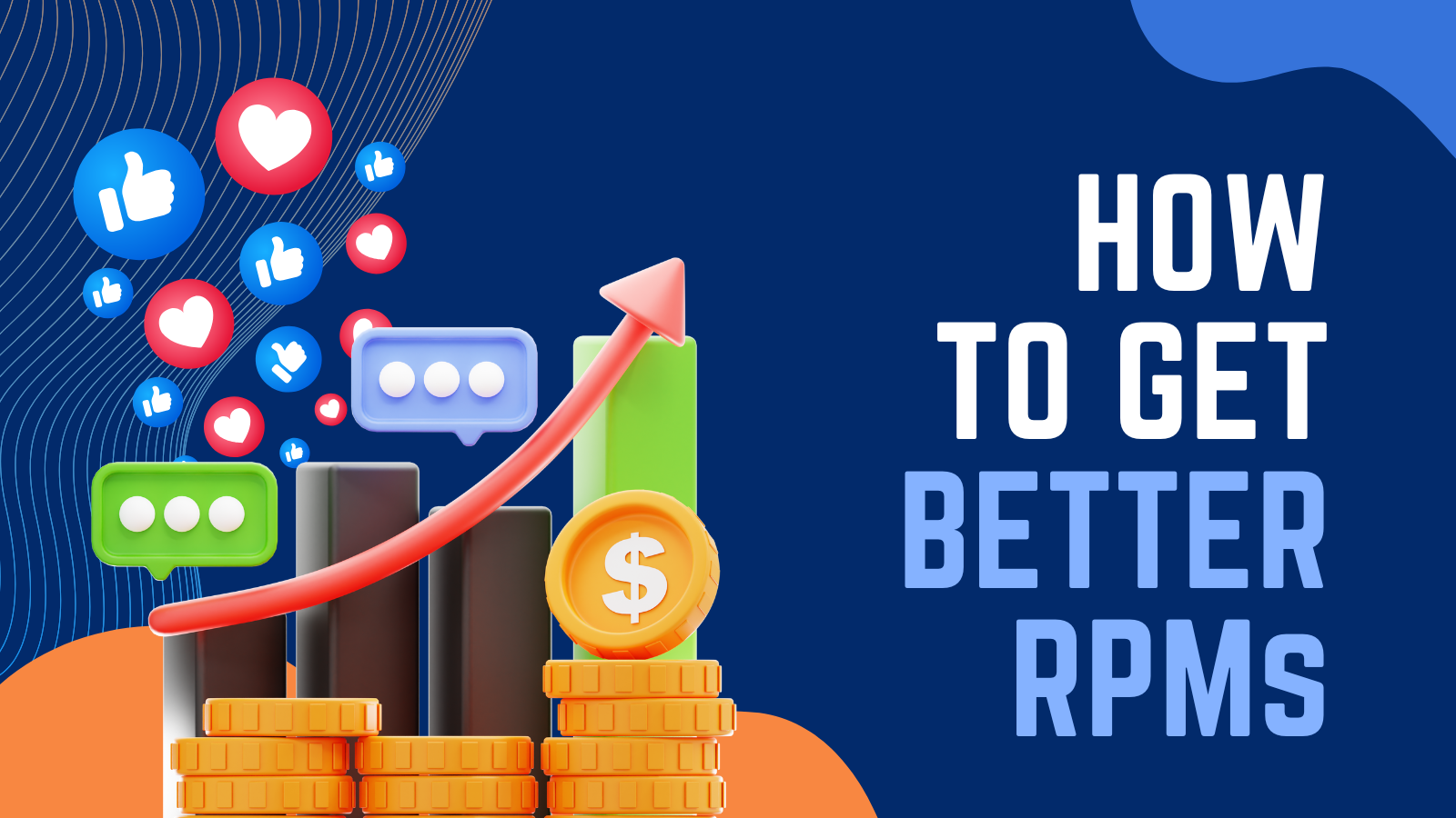 How to Get Better RPMs With Programmatic Ads